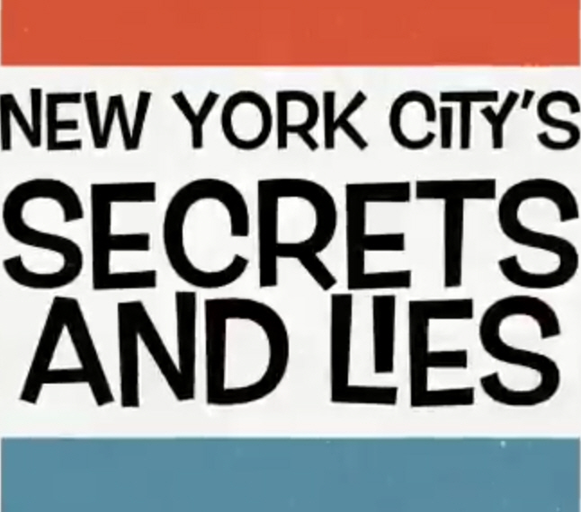 New York City's Secrets and Lies